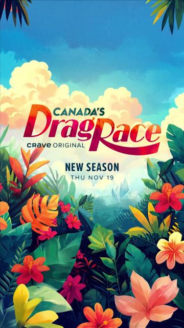 @Canada&rsquo;s Drag Race