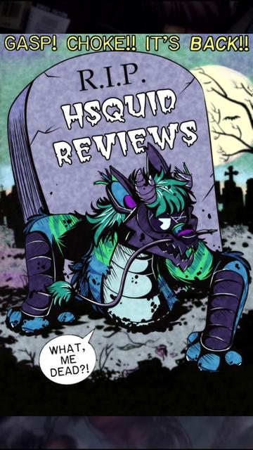 @HSquid Lives!