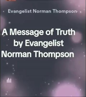 @Evangelist Norman Thompson