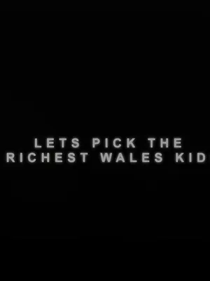 @Noah • wales family’s version