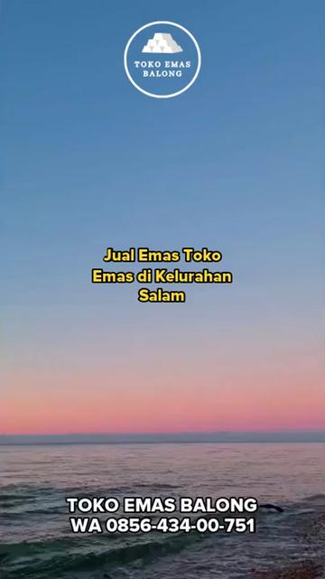 @Jual Beli Emas Daerah Balong