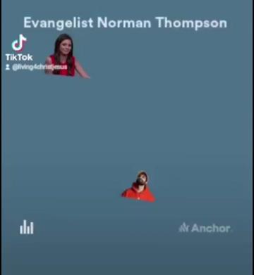 @Evangelist Norman Thompson