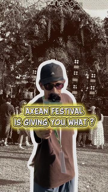 @AXEAN Festival