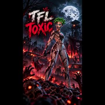 @TFL Toxic