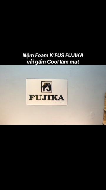 @Nệm FUJIKA