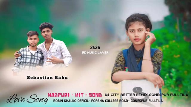 @Sk Nagpuri Music