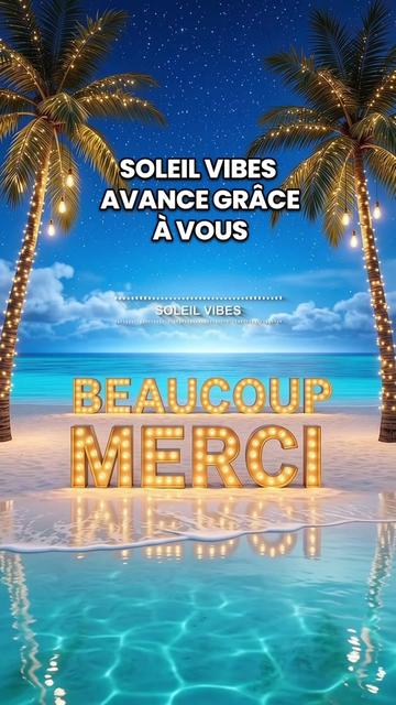 @🌴 Soleil Vibes