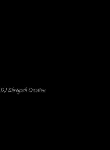 @Dj_Shreyash_Creation