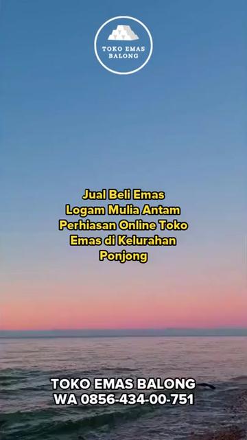 @Jual Beli Emas Daerah Balong