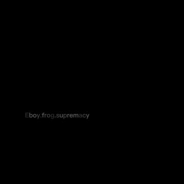 @eboy.frog.supremacy