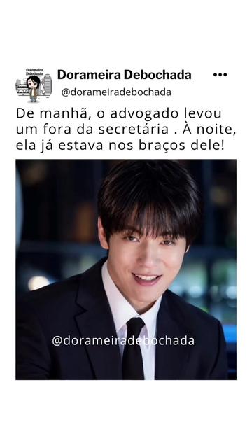 @Dorameira Debochada