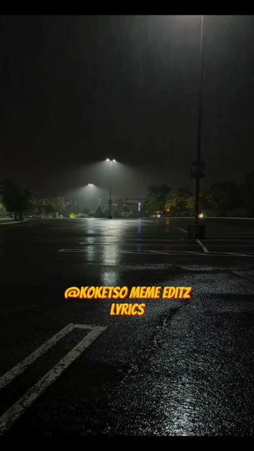@Koketso_meme_Editz