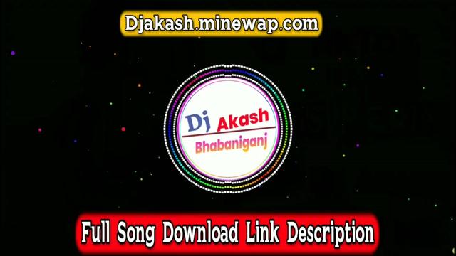 @Dj Akash Bhabaniganj