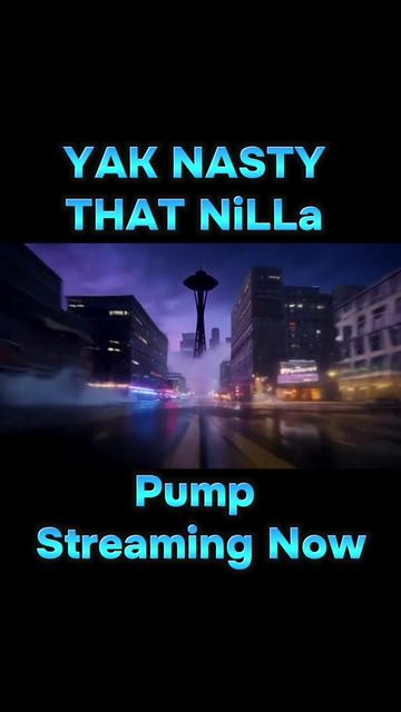 @Yak Nasty That NiLLa