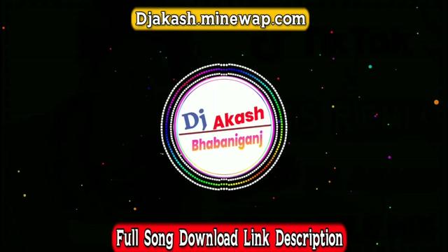 @Dj Akash Bhabaniganj