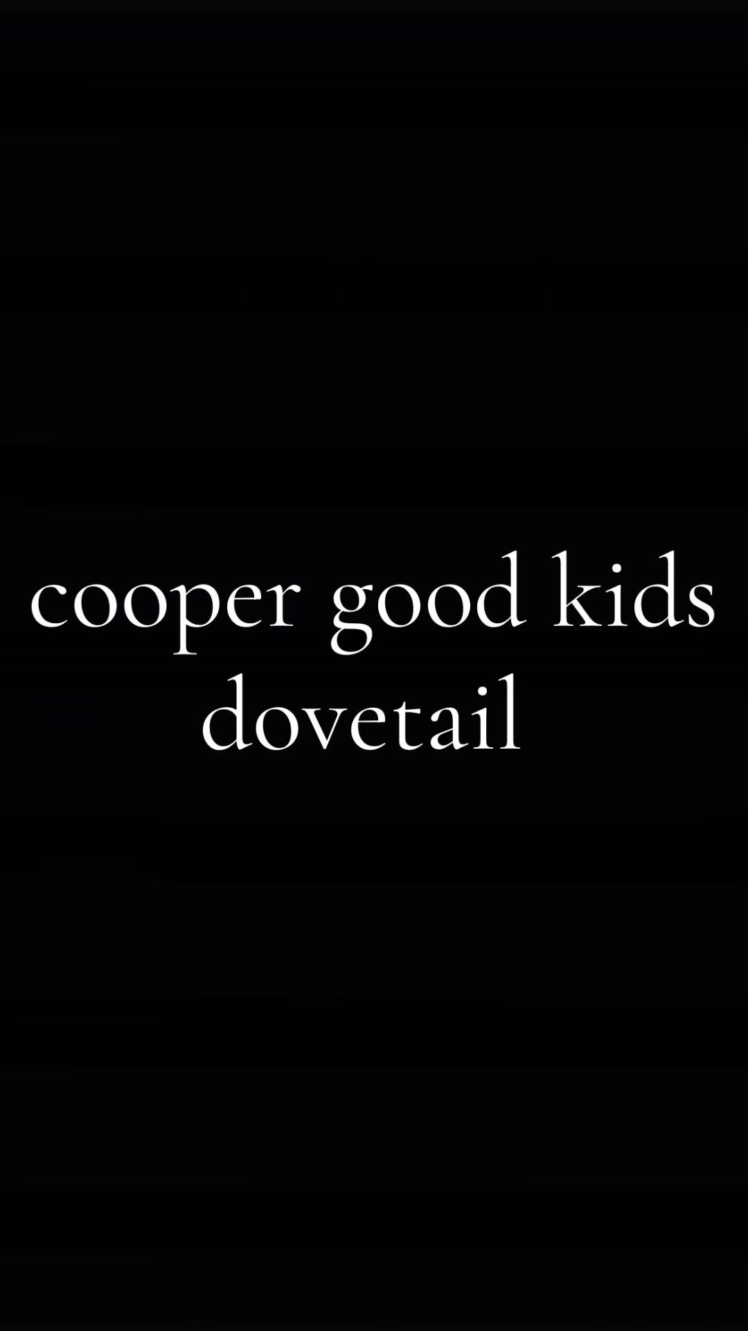@COOPER GOOD KIDS