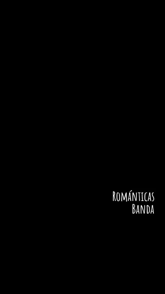 @Románticas Banda