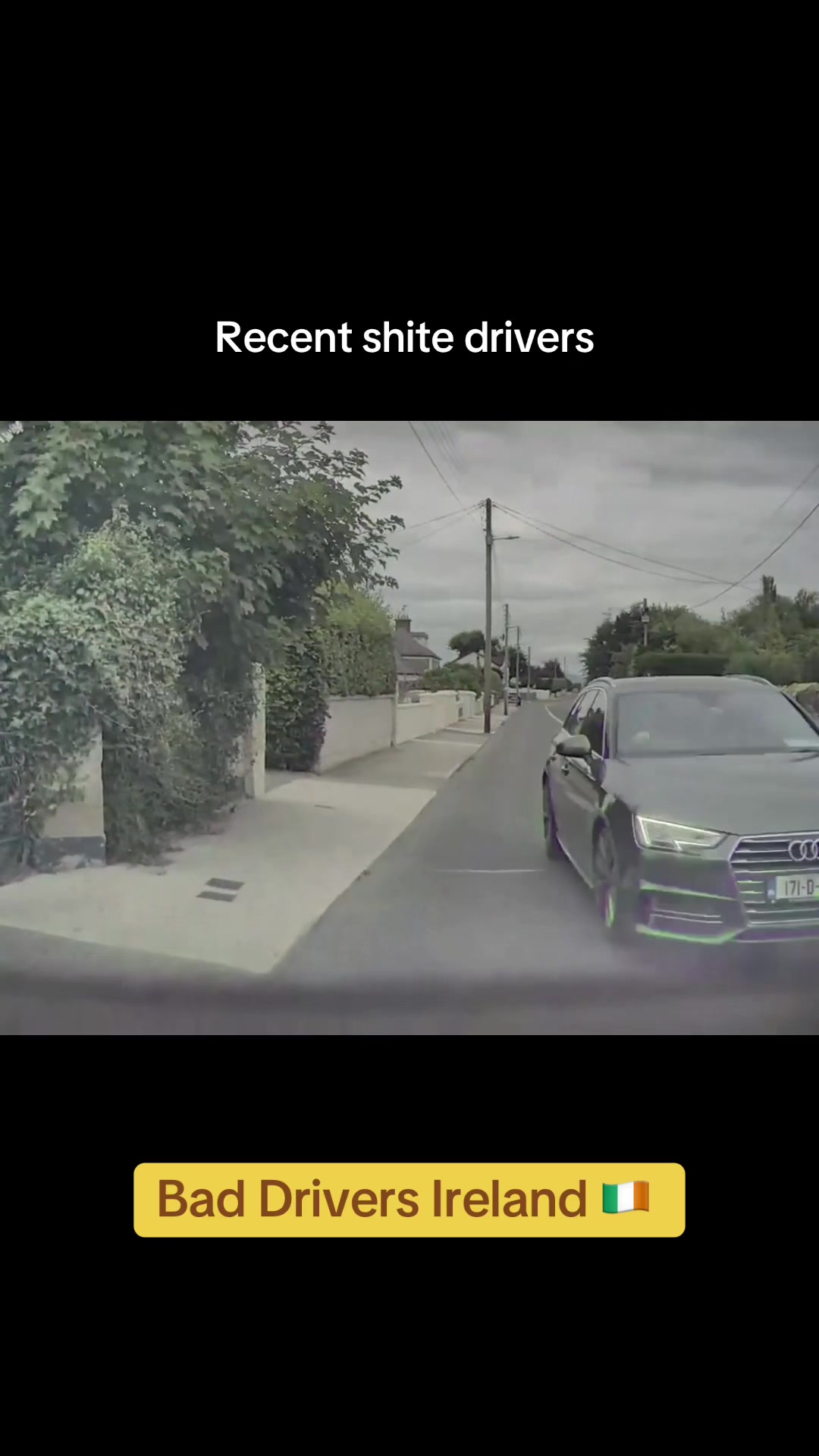 @Bad Drivers Ireland 🇮🇪