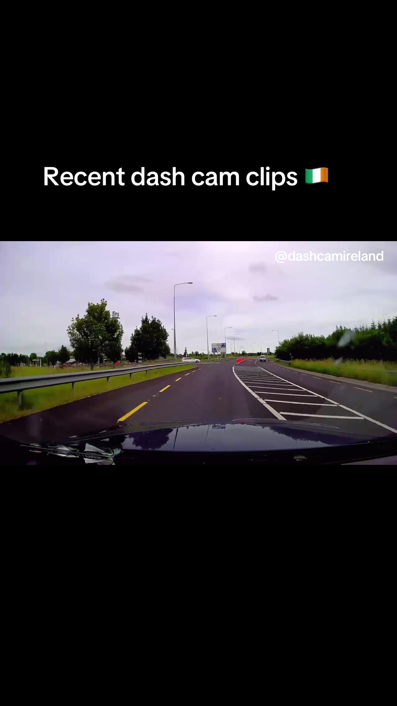 @Dash Cam Clips Ireland 🇮🇪