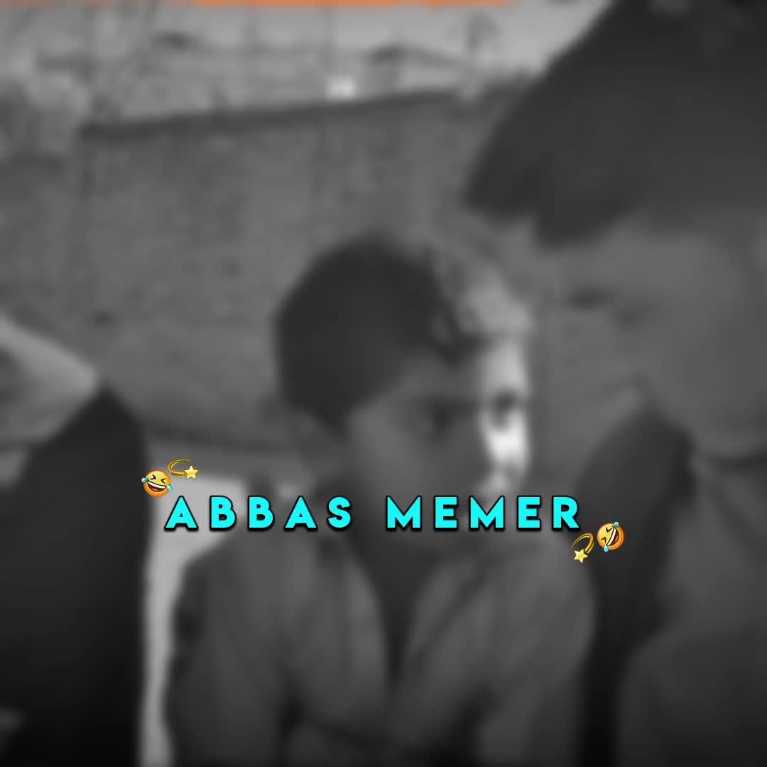 @𝗔𝗕𝗕𝗔𝗦 𝗠𝗘𝗠𝗘𝗥