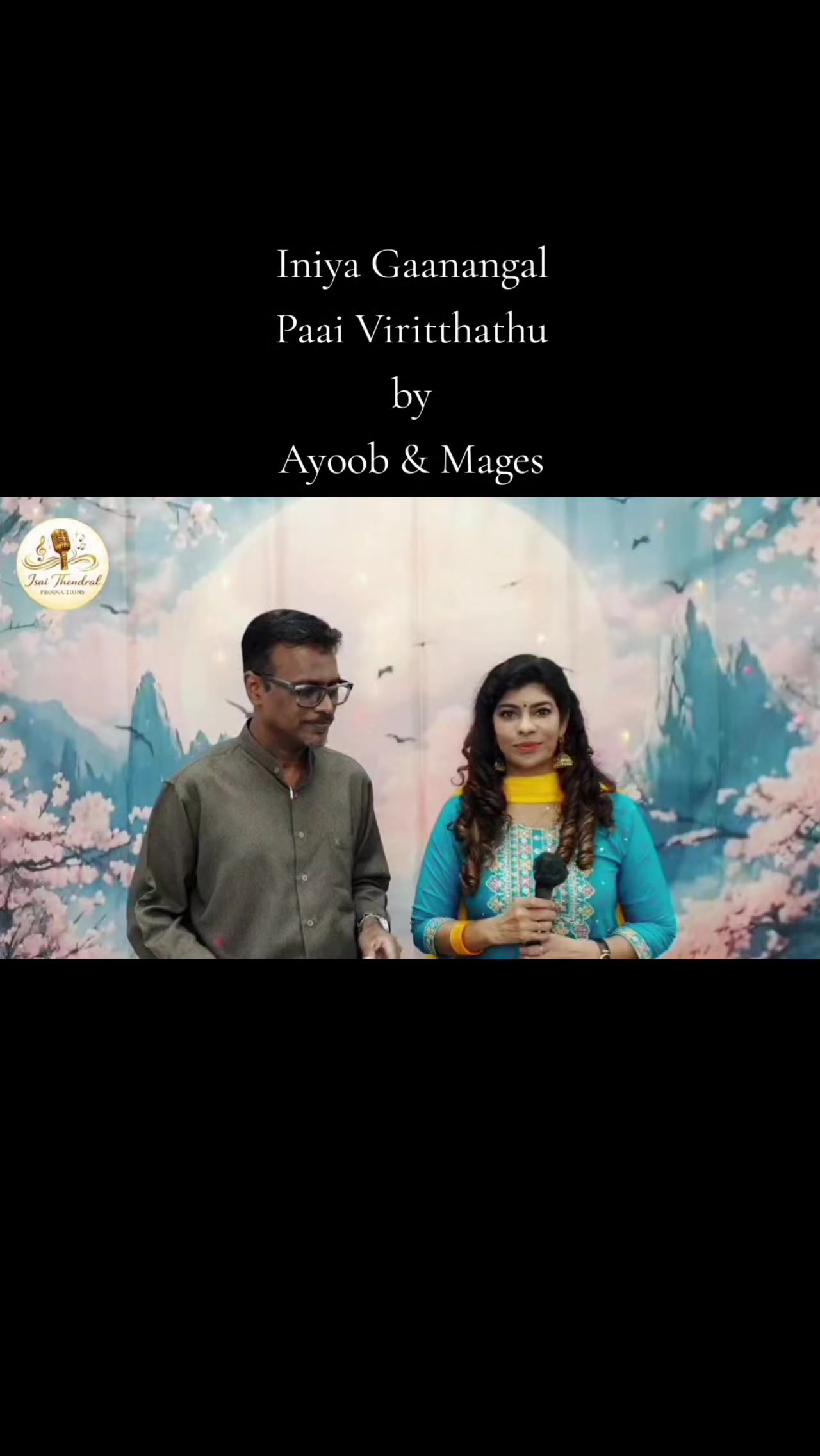 @ISAI THENDRAL PRODUCTIONS