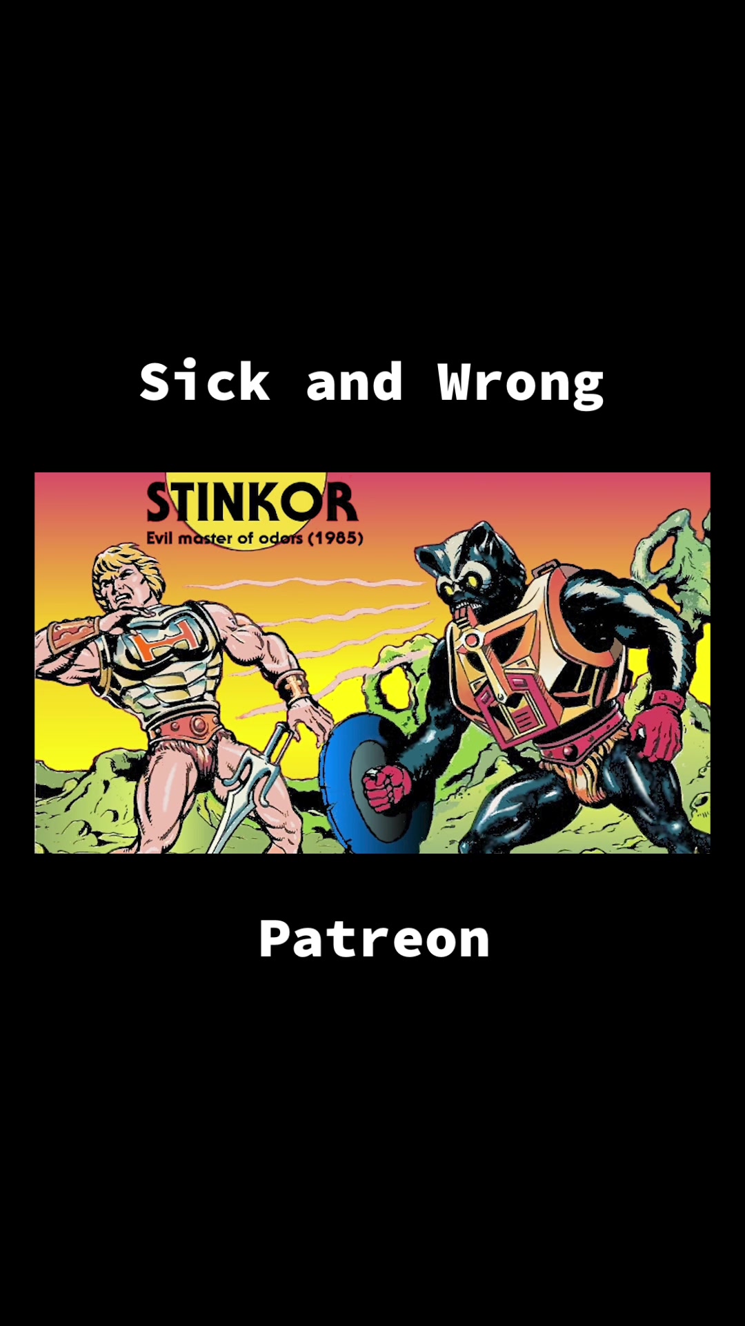 @Sick and Wrong Podcast