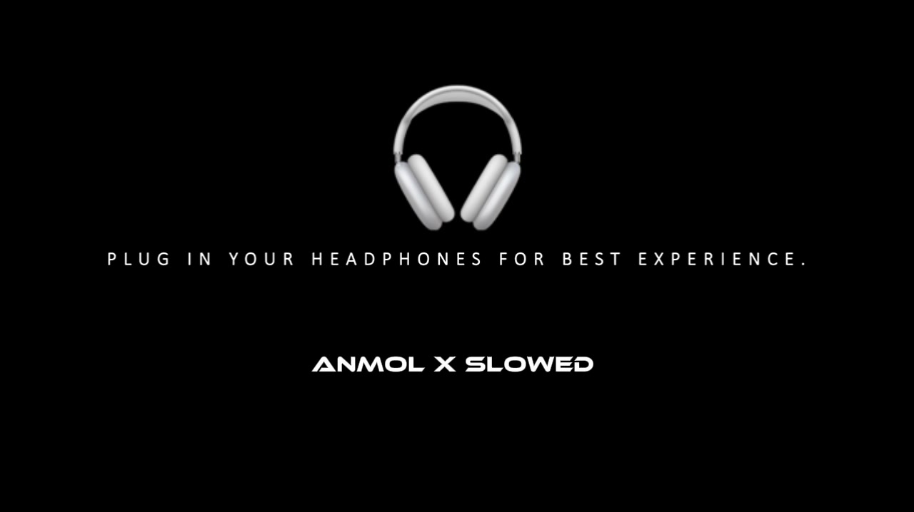 @𝘼𝙉𝙈𝙊𝙇 𝙓 𝙎𝙇𝙊𝙒𝙀𝘿 🎧