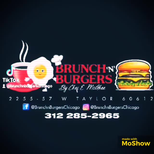 @Brunch N' Burgers Chicago