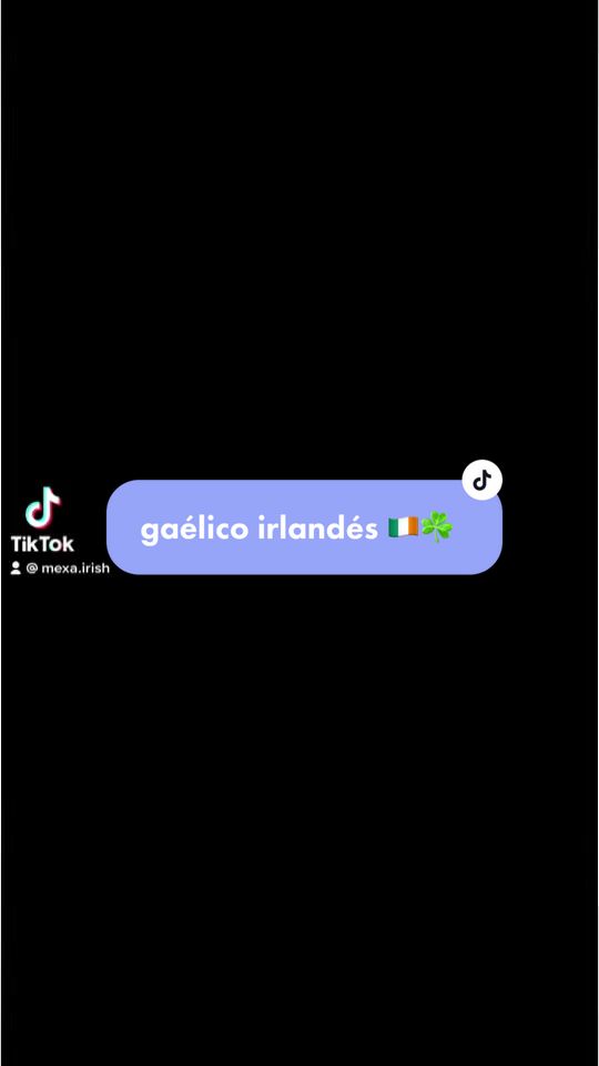 @Mexicana aprendiendo Irlandés