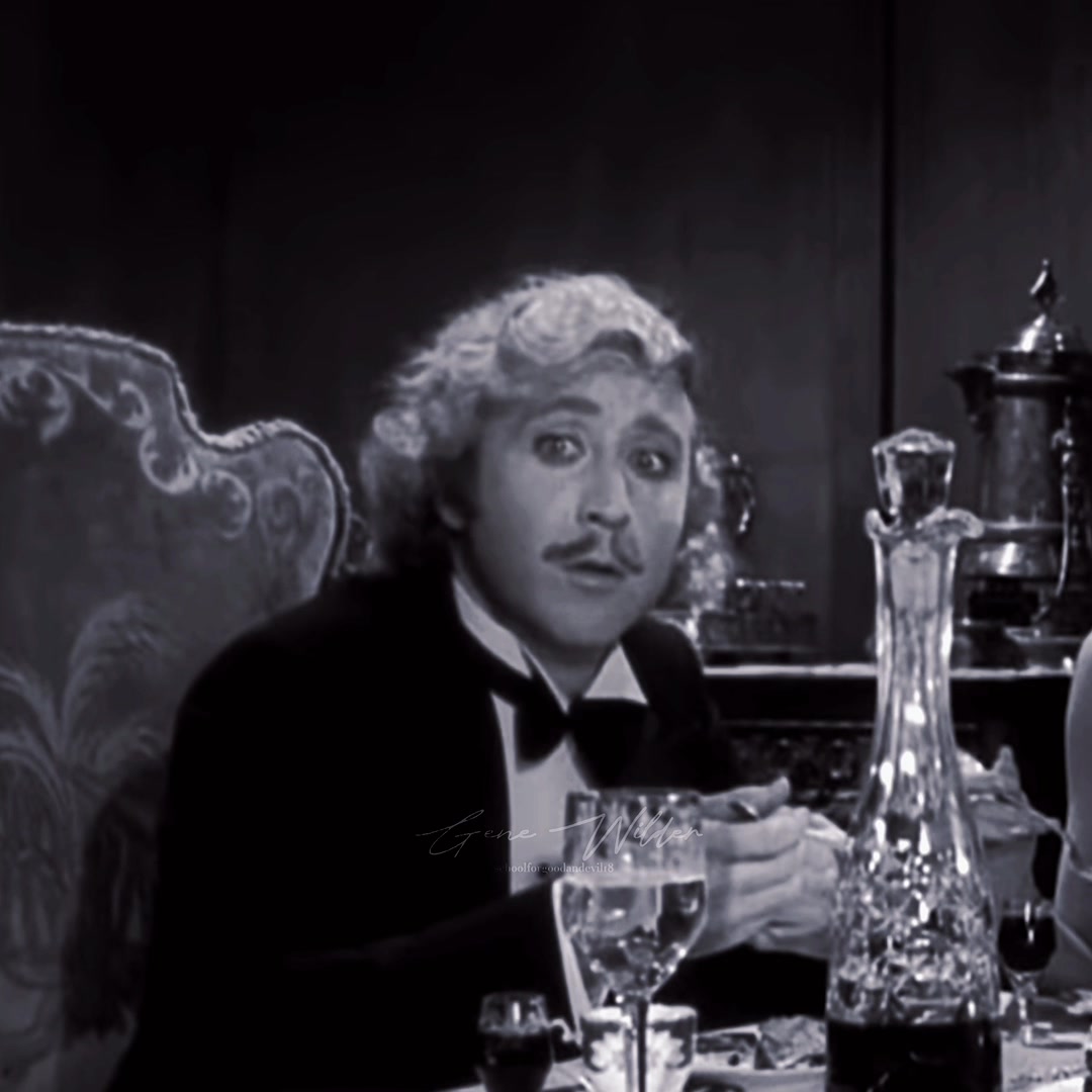 @Gene Wilder