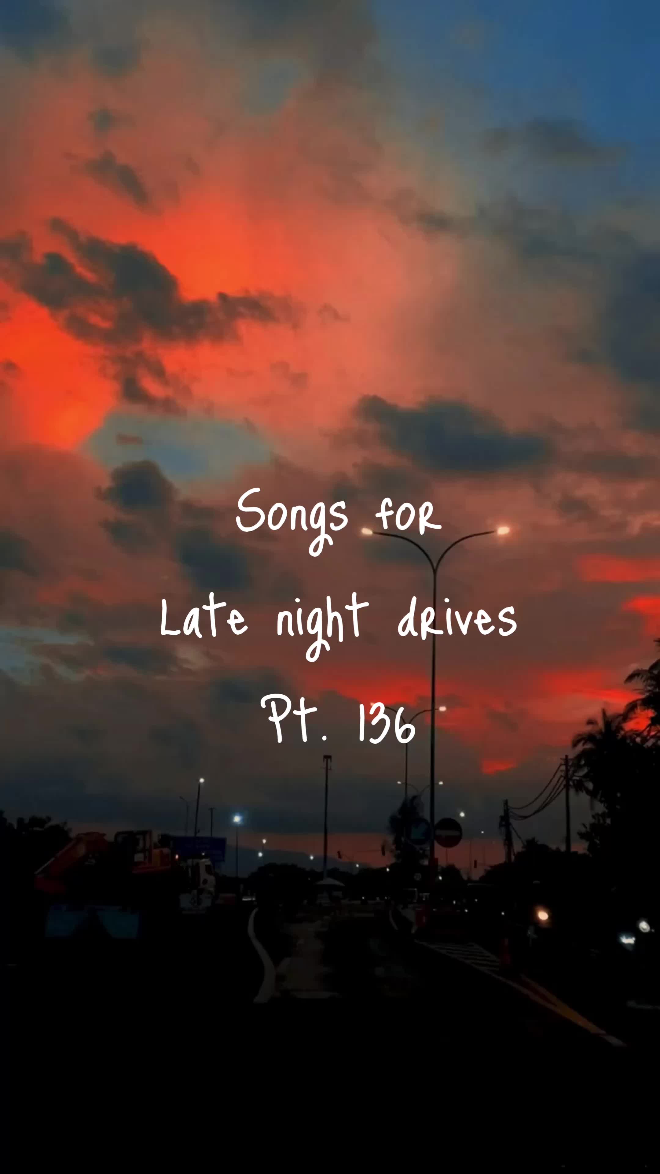 @late nite drives 🥀✨