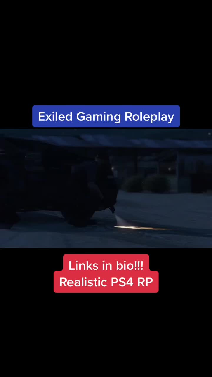 @Exiled Gaming Roleplay PS4