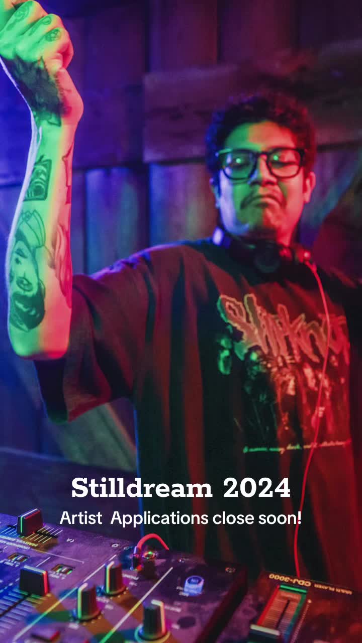 @Stilldream Festival