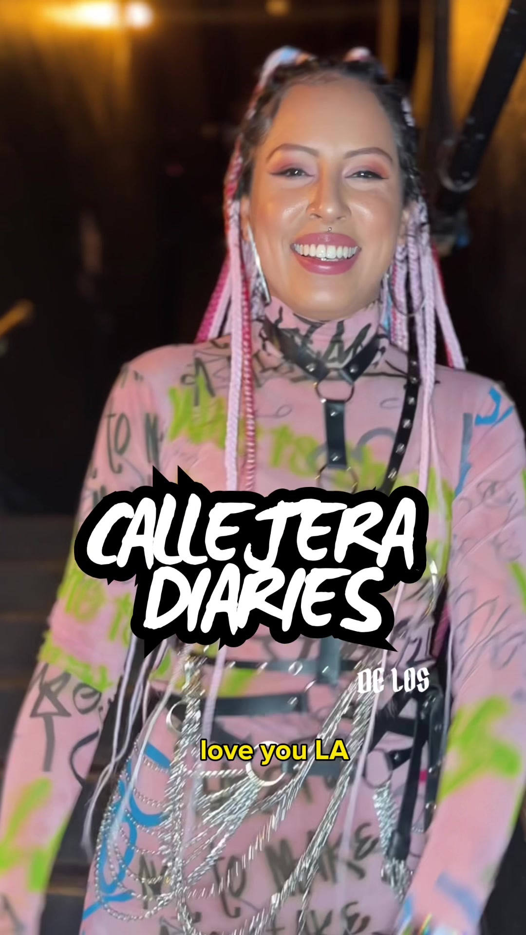 @Callejera Diaries 🤠