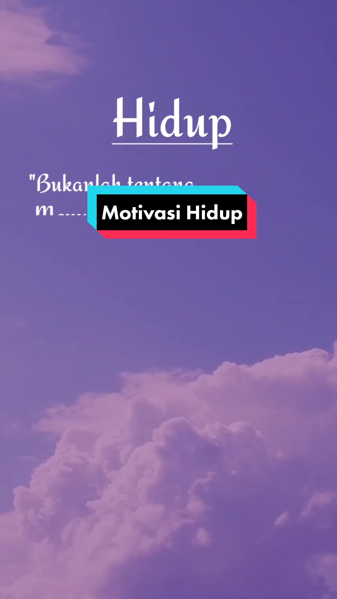 @QUOTIVERS - Quotes & Motivasi