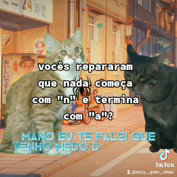 @Ozzy o gato