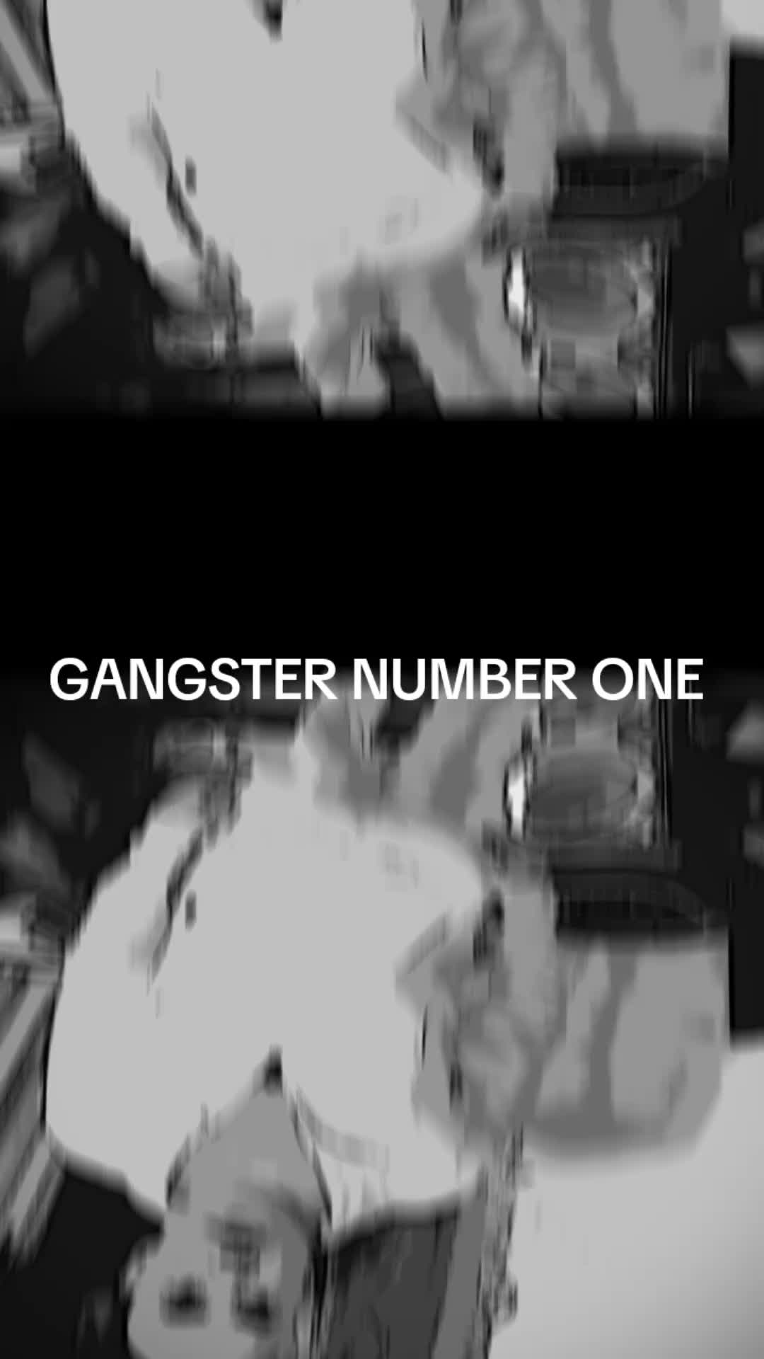 @GANGSTER NUMBER ONE🌏