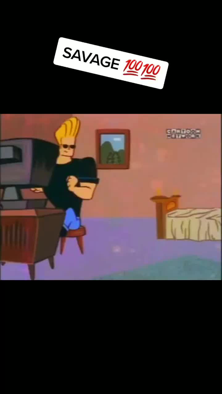 @Johnny Bravo