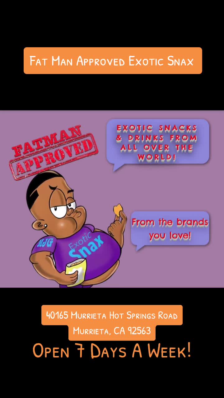 @Fat&ensp;Man&ensp;Approved&ensp;Exotic&ensp;Snax