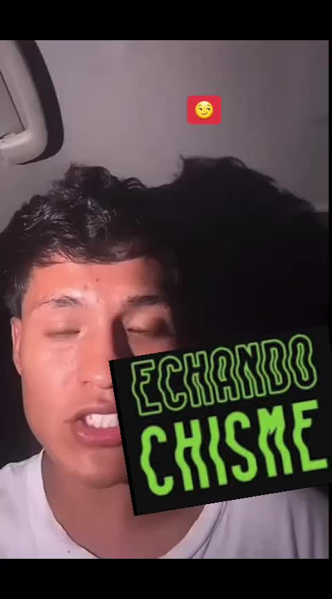 @Echando Chisme