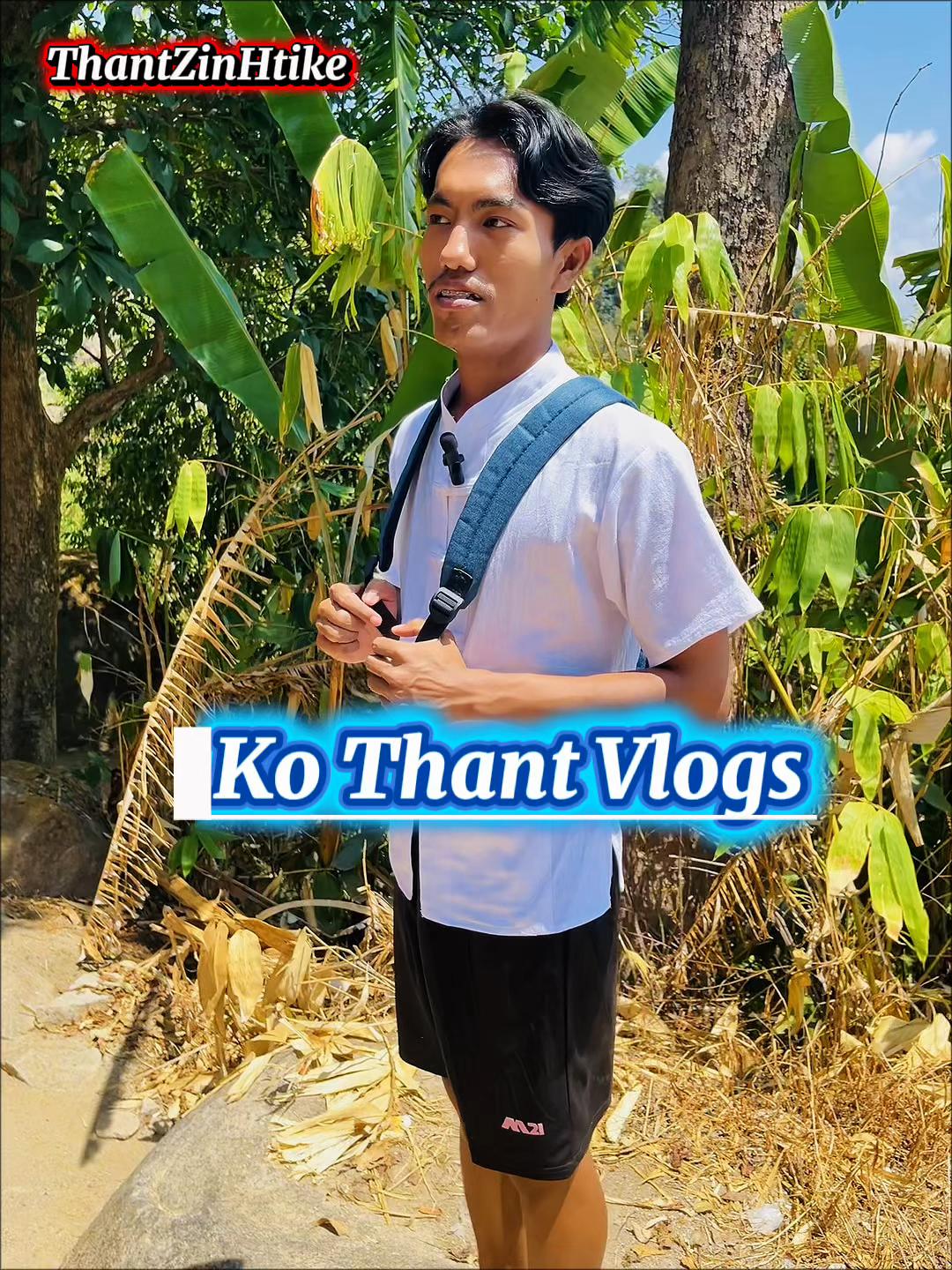 @Thant Zin Htike - Vlog