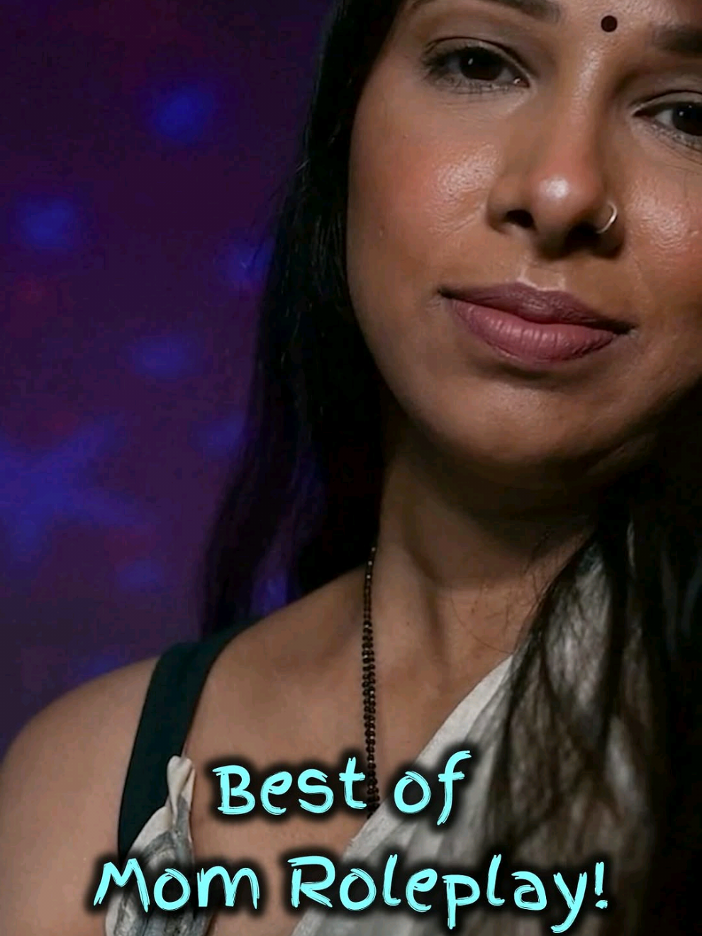 @IndianGirl ASMR