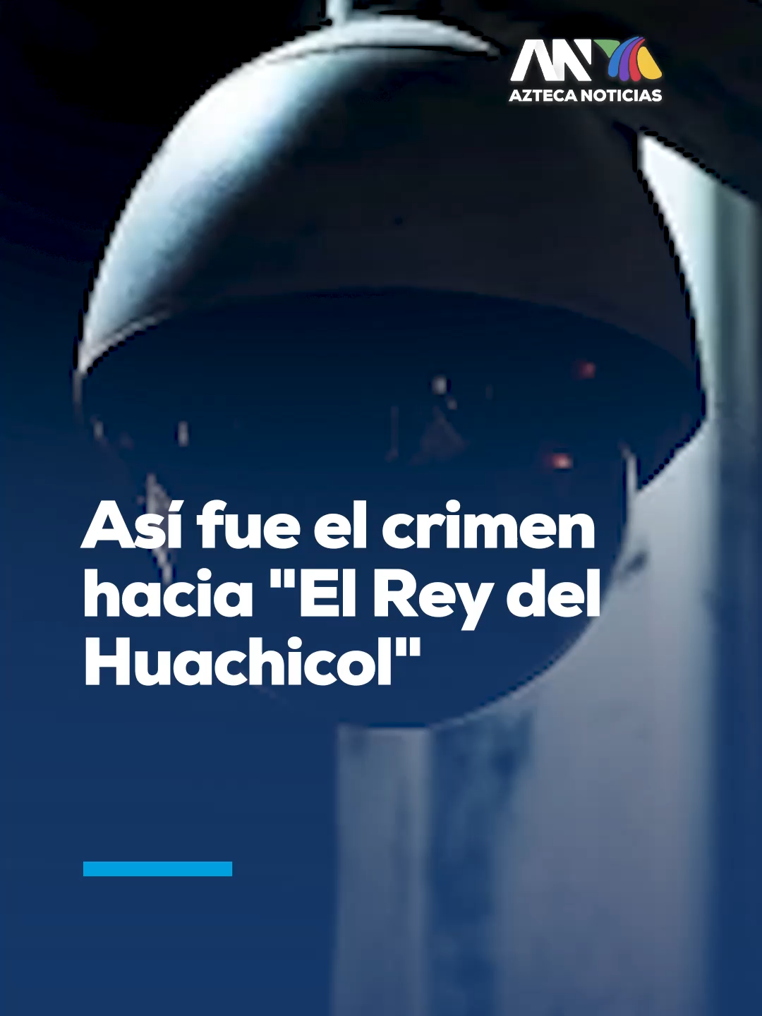 @Azteca Noticias