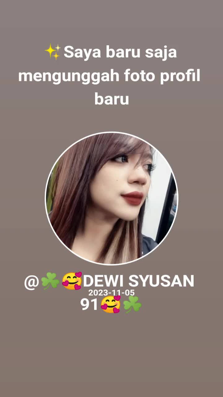 @☘️🥰DEWI SYUSAN 91🥰☘️