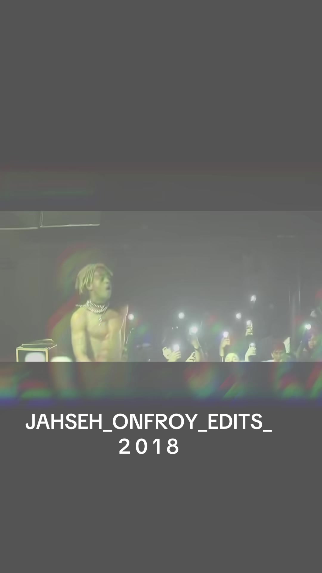 @Jahseh_onfroy_edits_2018
