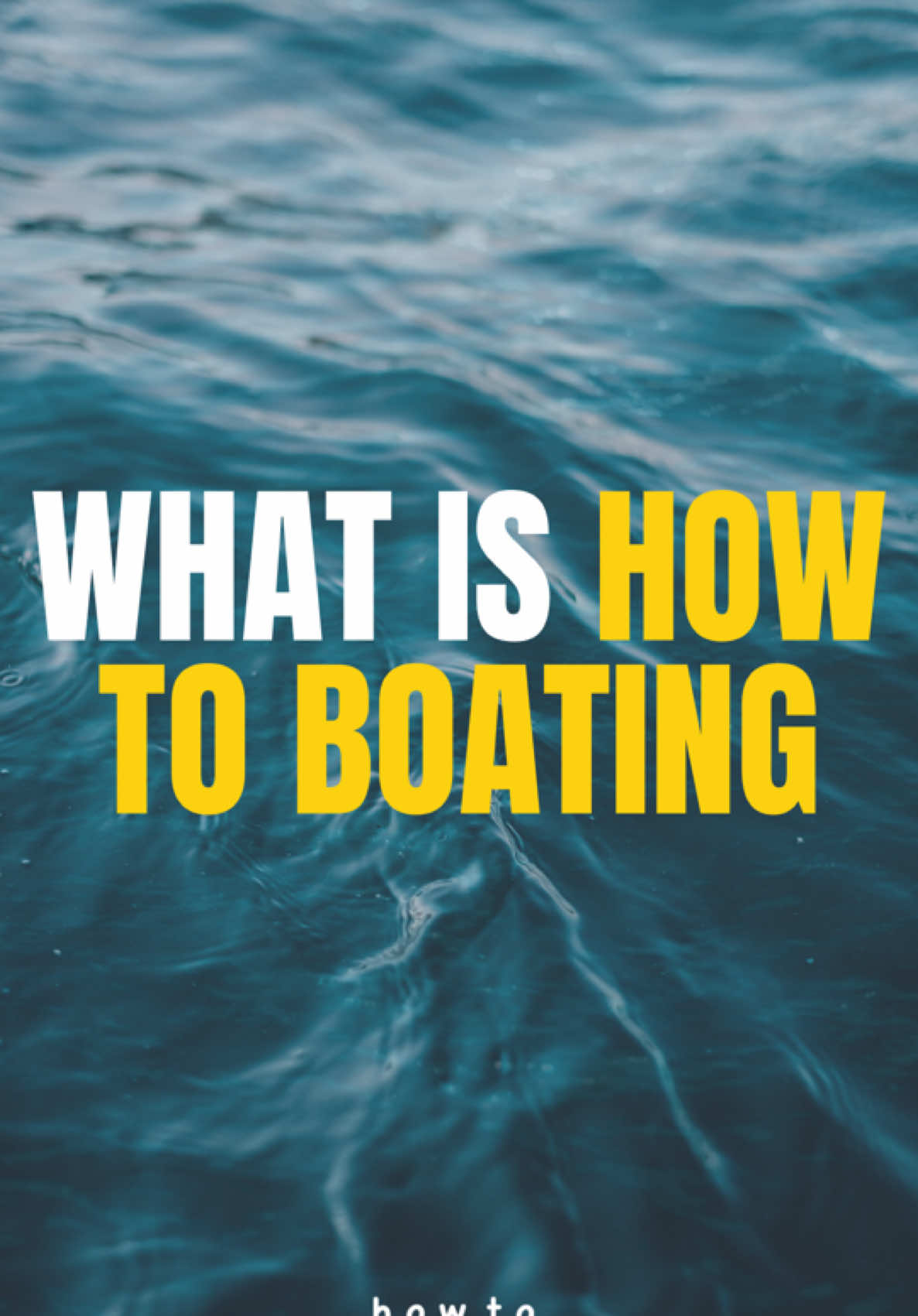 @how to boating