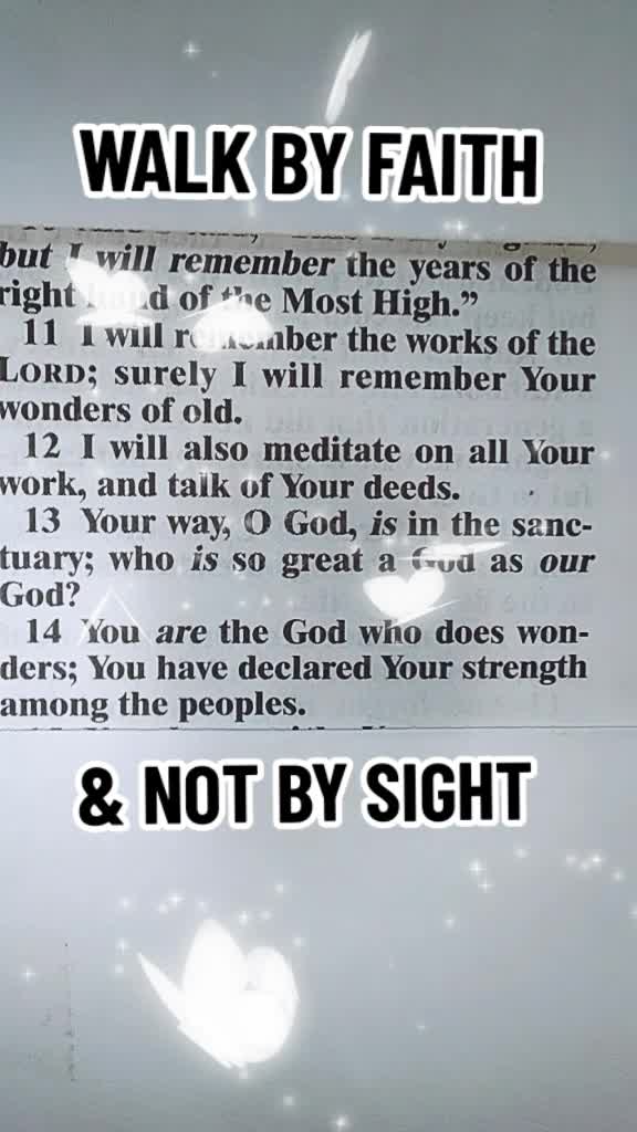 @WALKING BY FAITH &NOT BY SIGHT