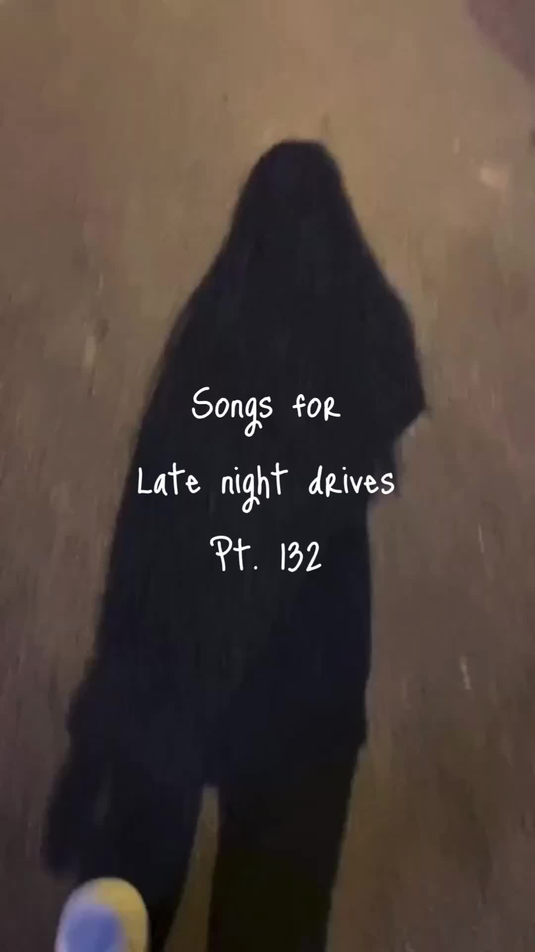 @late nite drives 🥀✨