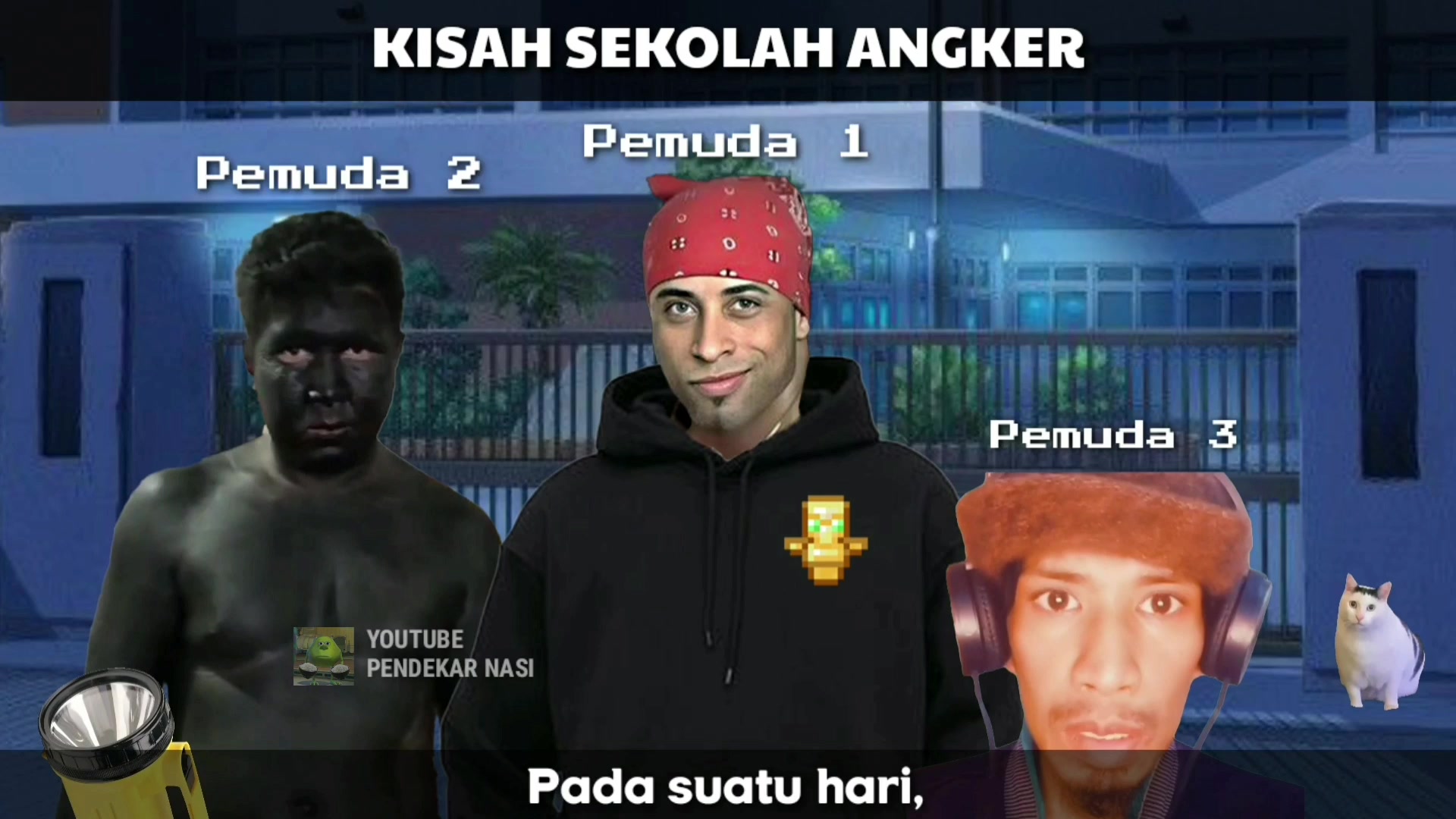 @Pendekar Nasi