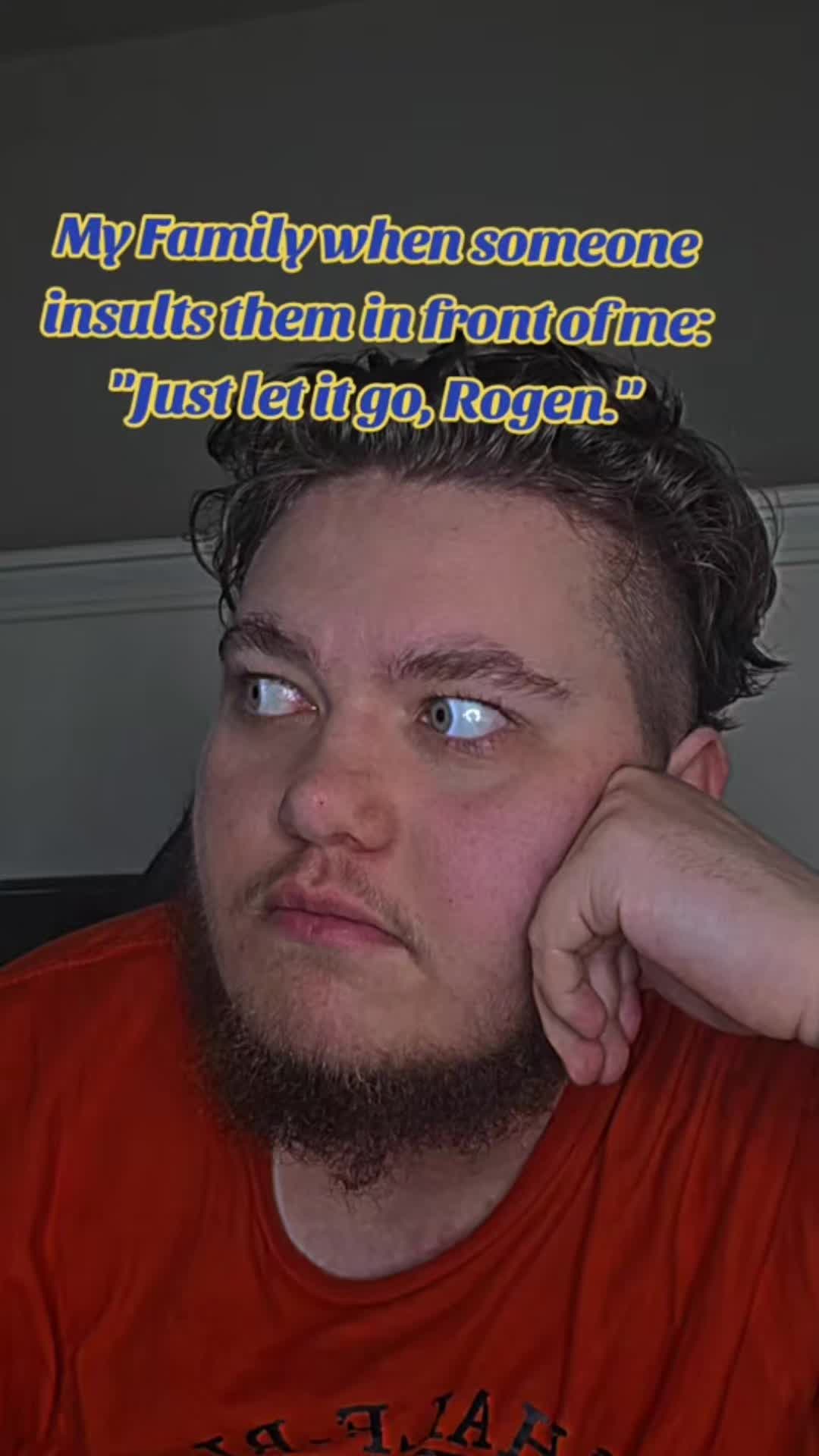 @Big Brother Rogen